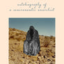 autobiography of a semiromantic anarchist by mónica teresa ortiz