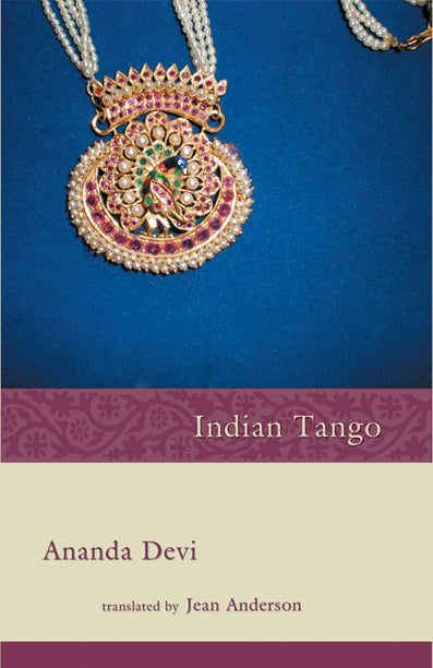 Indian Tango by Ananda Devi