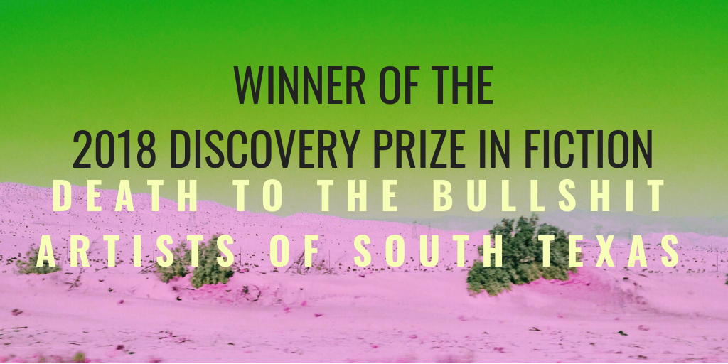 News: Death to the Bullshit Artists of South Texas wins Fiction Discovery Prize