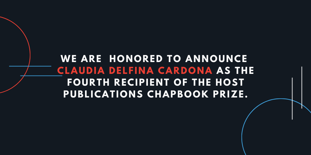 Announcing Fall 2020 Chapbook Prize Winner: Claudia Delfina Cardona
