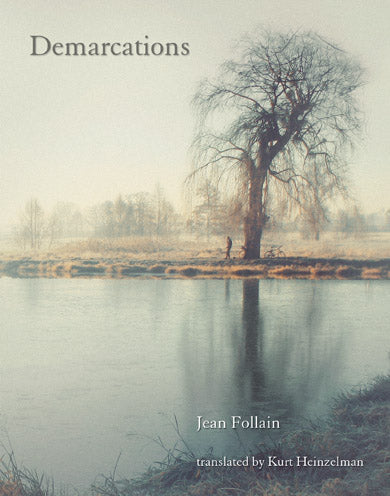 Demarcations by Jean Follain